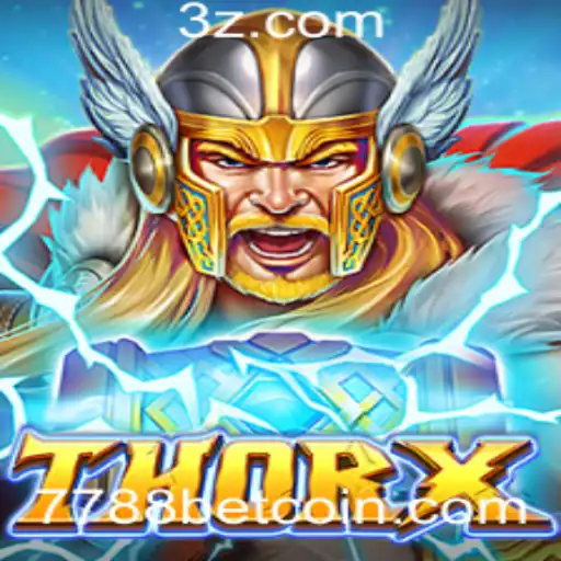 Descobrindo o Mundo de ThorX: Estrategia e Diversão no Jogo de Apostas 7788 Bet